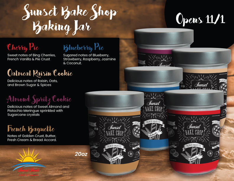 Sunset Scents Bake Shop is NOW OPEN!!!